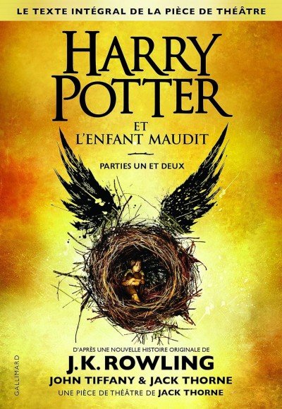 ARRY POTTER ET L'ENFANT MAUDIT - PARTIES I ET II