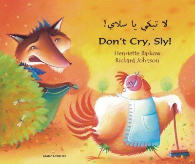 Don't Cry Sly Fox in Arabic & English (PB)