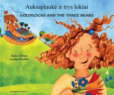 Goldilocks & the Three Bears in Lithuanian & English (PB)