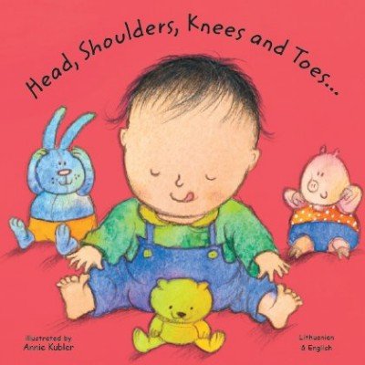 Head, Shoulders, Knees and Toes in Lithuanian & English (boardbook)