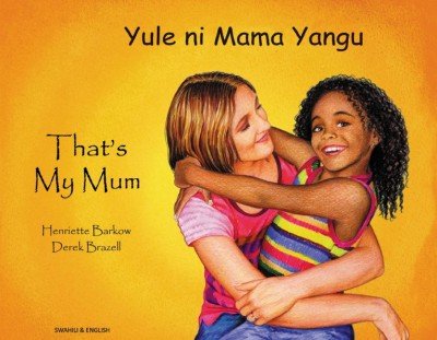 That's My Mum in Swahili & English (PB)