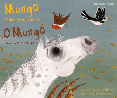 Mungo Makes New Friends in Portuguese and English (PB)