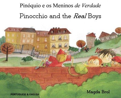 Pinocchio and the Real Boys in Portuguese & English (PB)