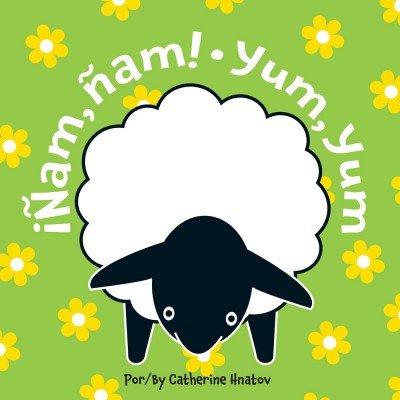 Yum, Yum / ��am, �am! (Spanish/English) BB