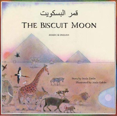 The Biscuit Moon in Arabic and English (PB)