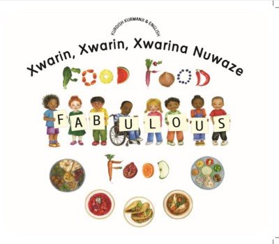 Food Food Fabulous Food in Kurdish and English (PB)