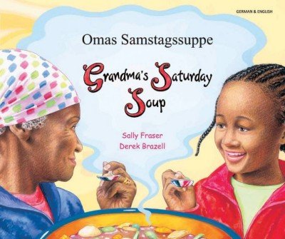 Grandma's Saturday Soup in German & English (PB)