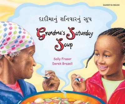 Grandma's Saturday Soup in Gujarati & English (PB)