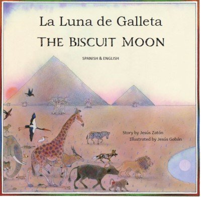 The Biscuit Moon in Spanish and English (PB)