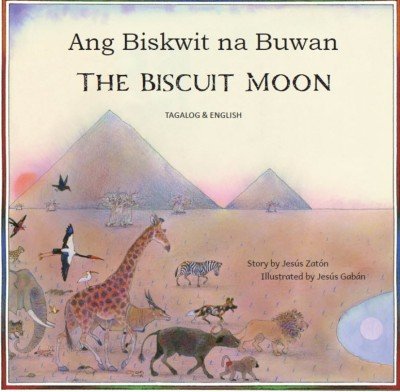 The Biscuit Moon in Tagalog and English (PB)