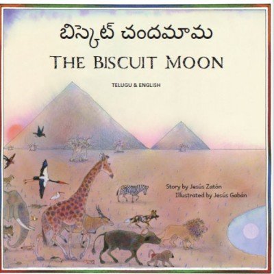 The Biscuit Moon in Telugu and English (PB)
