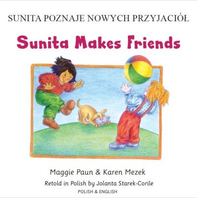 Sunita Makes Friends in Polish (Panjabi) & English (PB)