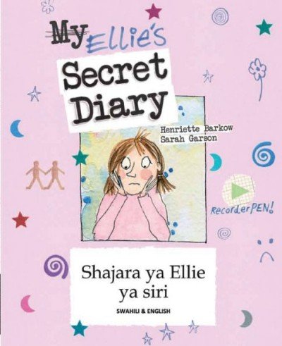 Ellie's Secret Diary (Don't bully me) in Swahili & English (PB)