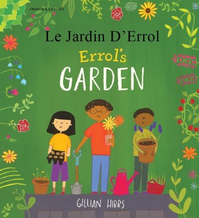 Errol's Garden in French and English (PB)
