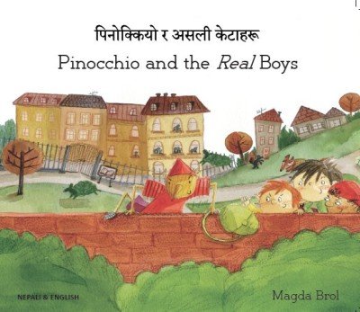 Pinocchio and the Real Boys in Nepali & English (PB)