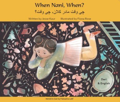 When Nani, When? in Dari & English