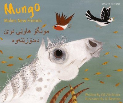 Mungo Makes New Friends in Kurdish Sorani & English (PB)