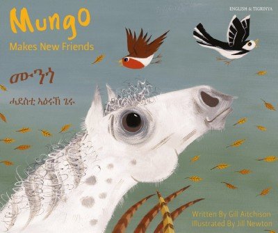 Mungo Makes New Friends in Tigrinya & English (PB)