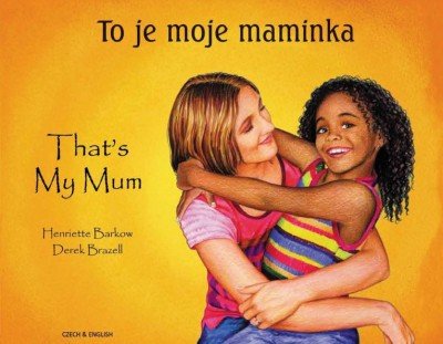 That's My Mum in Czech & English (PB)