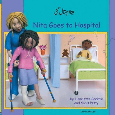 Nita Goes to Hospital in Urdu & English (PB)