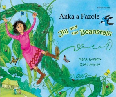 Jill and the Beanstalk in Czech & English (PB)
