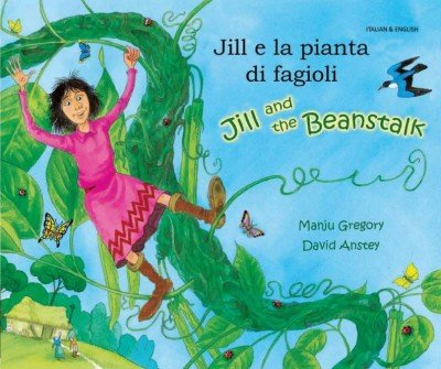 Jill and the Beanstalk in Italian & English (PB)