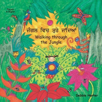 Walking through the Jungle in Panjabi / Punjabi & English (PB)