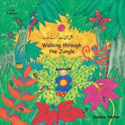 Walking through the Jungle in Urdu & English (PB)
