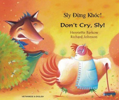 Don't Cry Sly Fox in Vietnamese & English (PB)