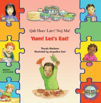 Yum! Let's Eat! in Hmong & English (PB)