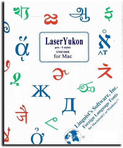 LaserYukon Pro for Mac in Unicode (All 5 typestyles)