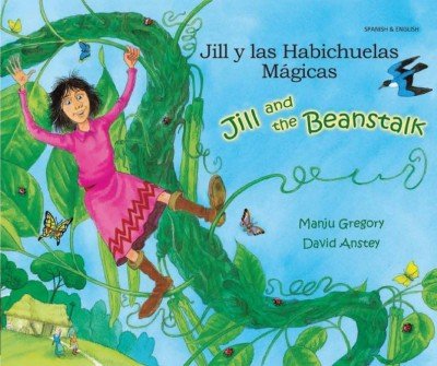 Jill and the Beanstalk in Spanish and English (PB)
