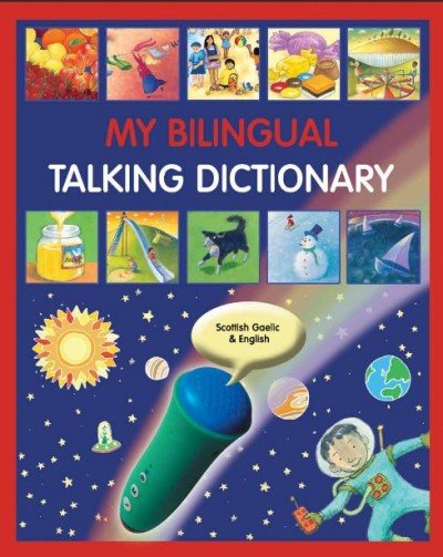 My Bilingual Talking Dictionary - in Scottish & English (PB)