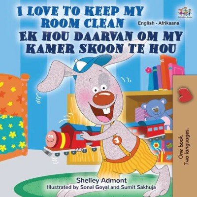 I Love to Keep My Room Clean (Ek Hou Daarvan Om My Kamer Skoon Te Hou) in Afrikaans & English