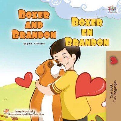 Boxer and Brandon (Boxer en Brandon) in Afrikaans & English