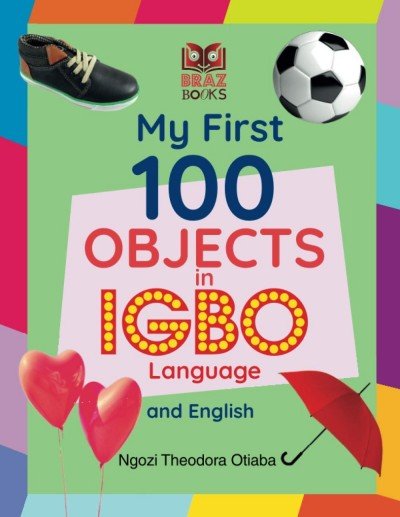 My First 100 Objects in Igbo and English