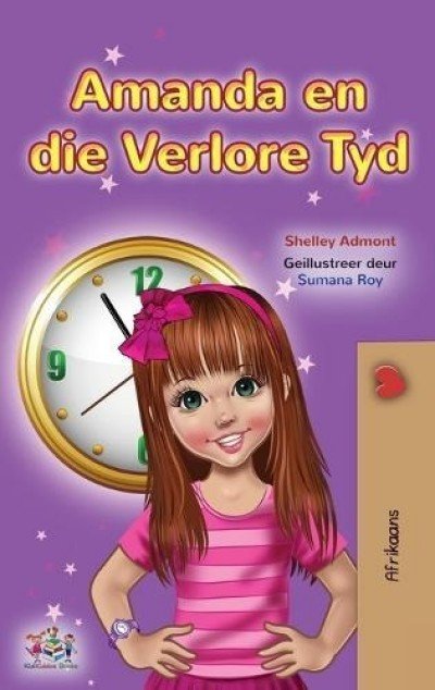 Amanda and the Lost Time - in Afrikaans only (HC)