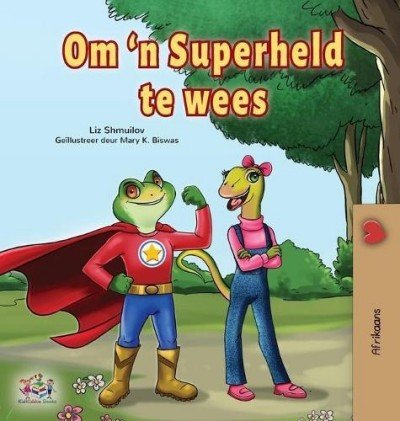 Being a Superhero - in Afrikaans only (HC)
