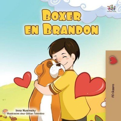 Boxer and Brandon - in Afrikaans only (PB)