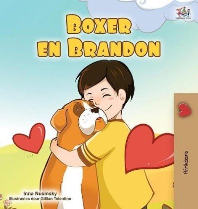 Boxer and Brandon - in Afrikaans only (HC)