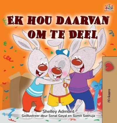I Love to Share - in Afrikaans only (HC)