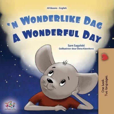A wonderful Day - in Afrikaans and English (PB)