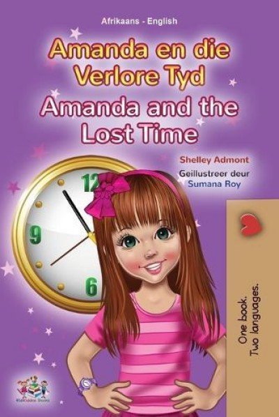 Amanda and the Lost Time - in Afrikaans and English (PB)