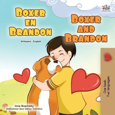 Boxer and Brandon - in Afrikaans and English (PB)