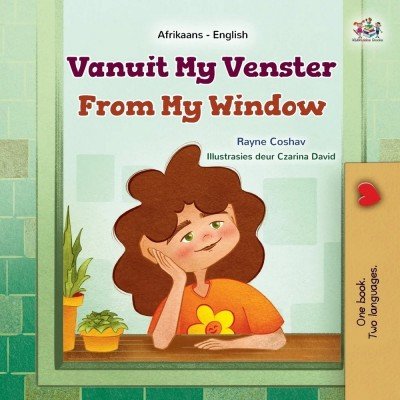 From My Window - in Afrikaans and English (PB)