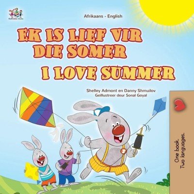 I Love Summer  -  in Afrikaans and English   (PB)