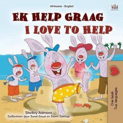 I Love to Help - in Afrikaans and English (PB)