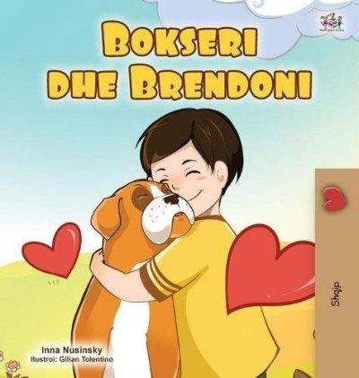 Boxer and Brandon  -  in Albanian only   (HC)