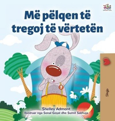 I Love to Tell the Truth  -  in Albanian only   (HC)