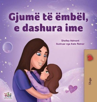 Sweet Dreams, My Love - in Albanian only (HC)